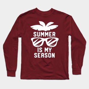 Summer Is My Season #3 Long Sleeve T-Shirt